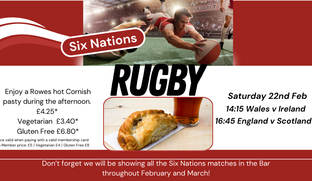 Rugby & Pasty – Saturday 22nd February